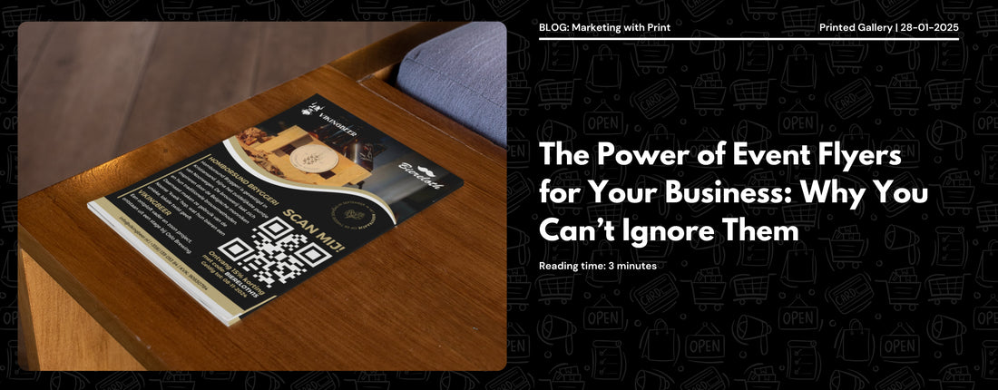The Power of Event Flyers for Your Business: Why You Can’t Ignore Them
