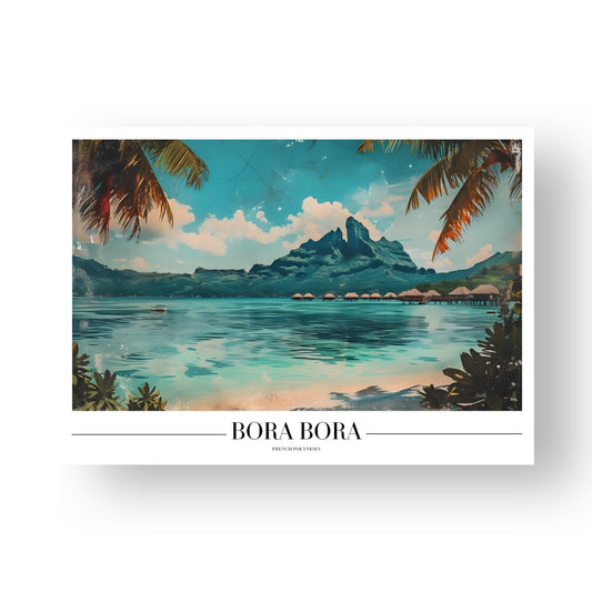 Bora Bora - French Polynesia Poster