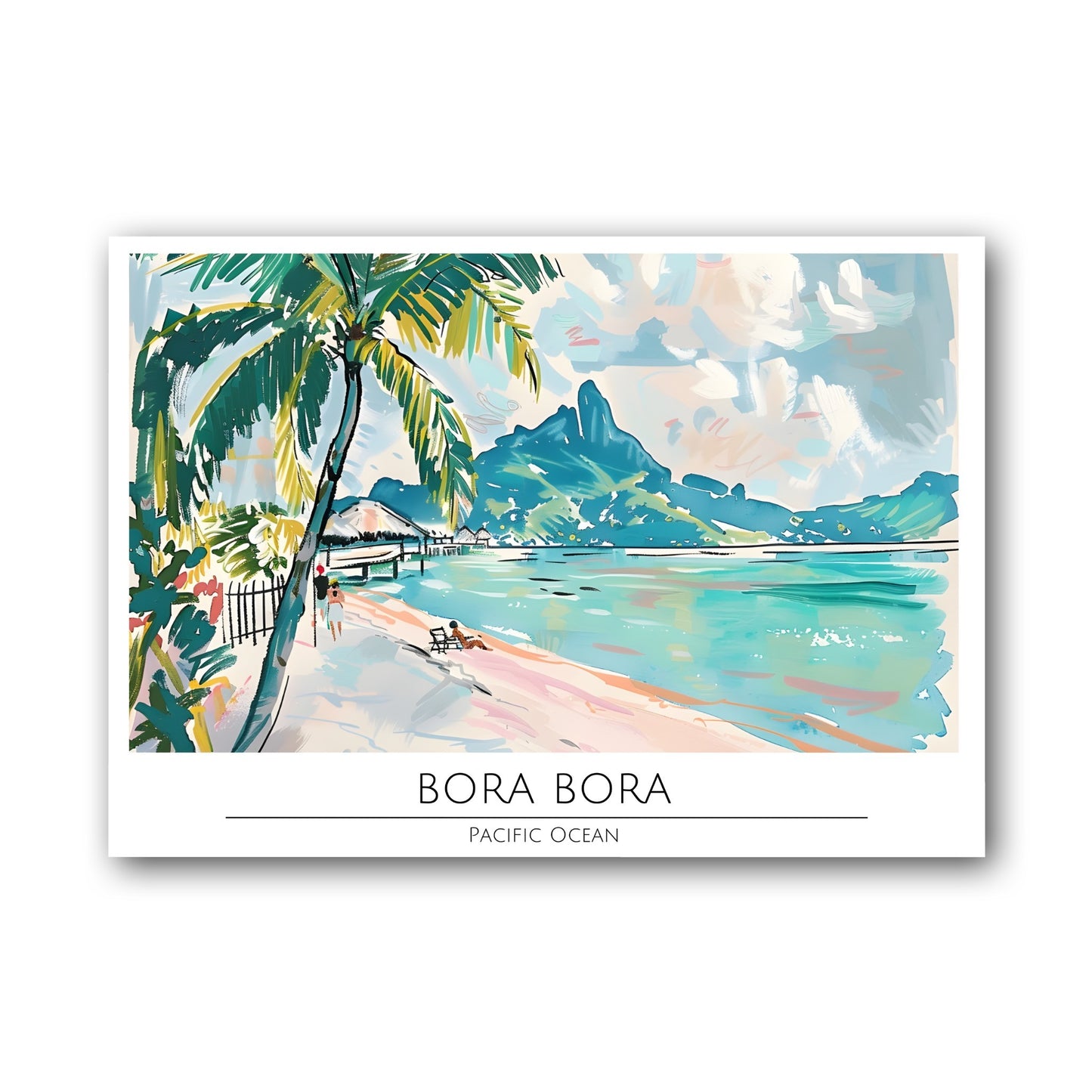 Bora Bora - Pacific Ocean Poster