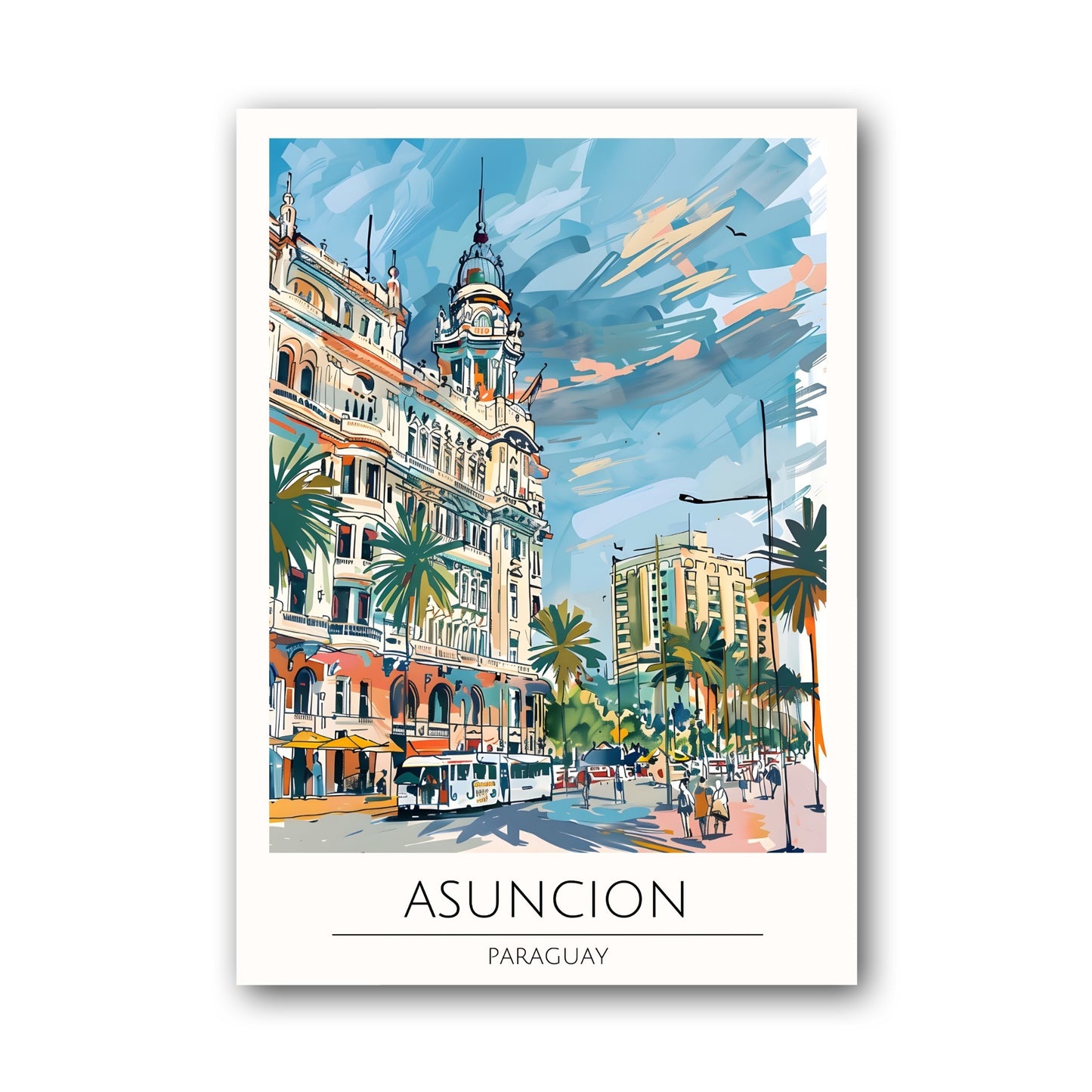 Asuncion - Paraguay Poster